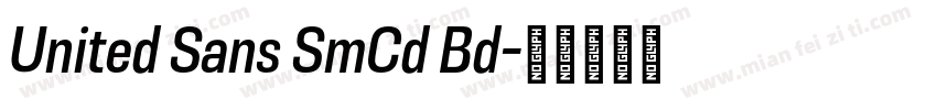United Sans SmCd Bd字体转换